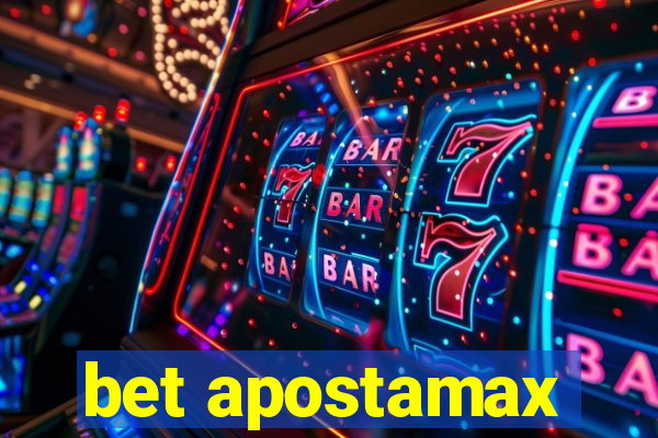 bet apostamax